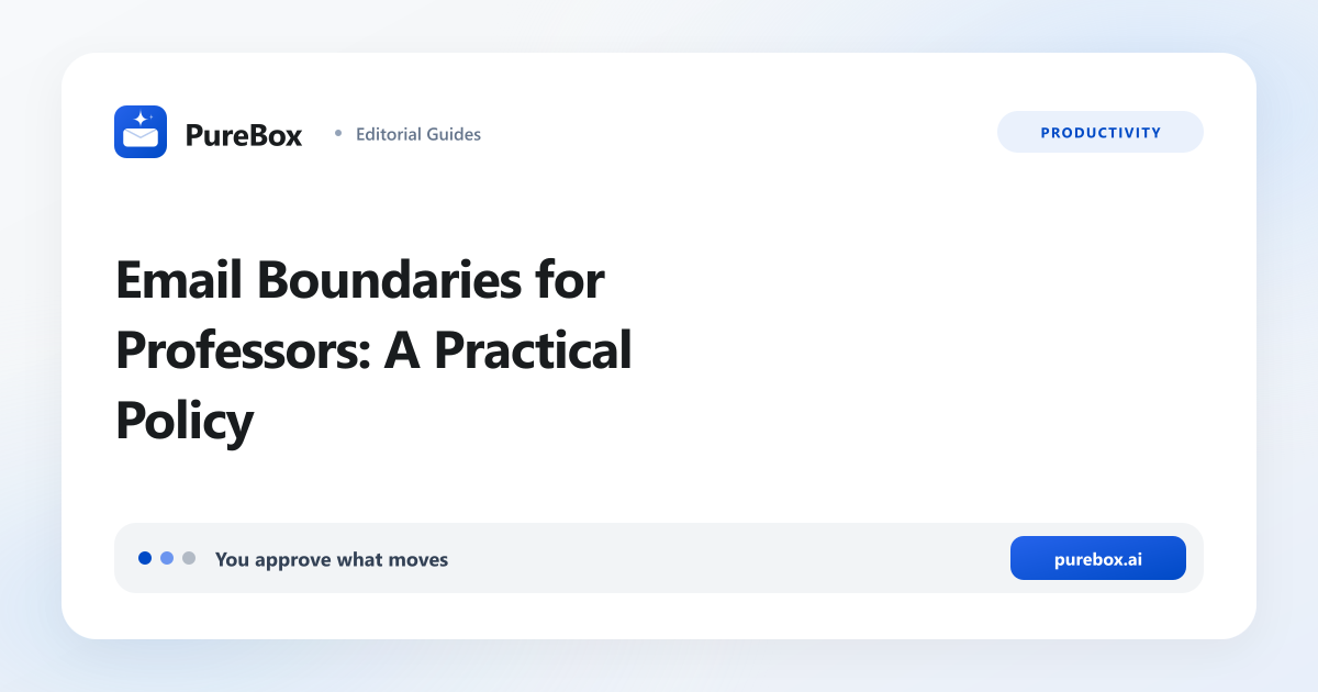 Email Boundaries for Professors: A Practical Policy header